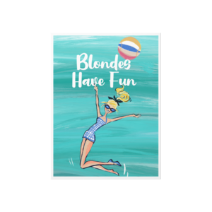 Blondes Have Fun Summer Poster Ürün Görseli